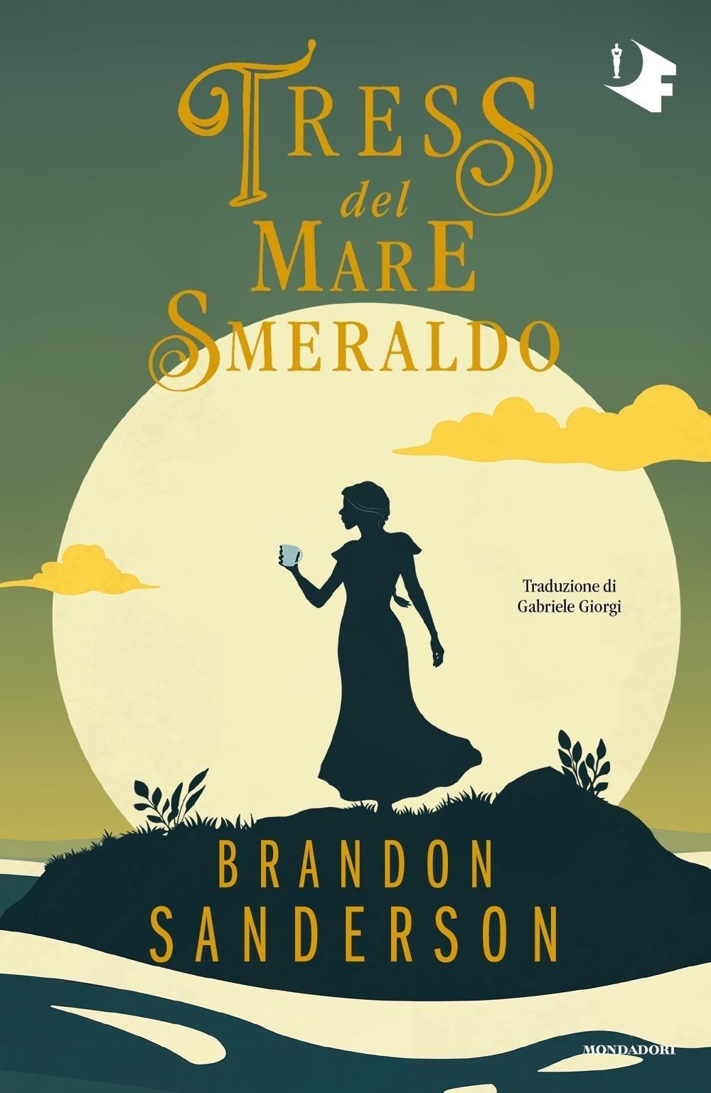 Libri Brandon Sanderson - Tress Del Mare Smeraldo NUOVO SIGILLATO, EDIZIONE DEL 09/04/2024 SUBITO DISPONIBILE