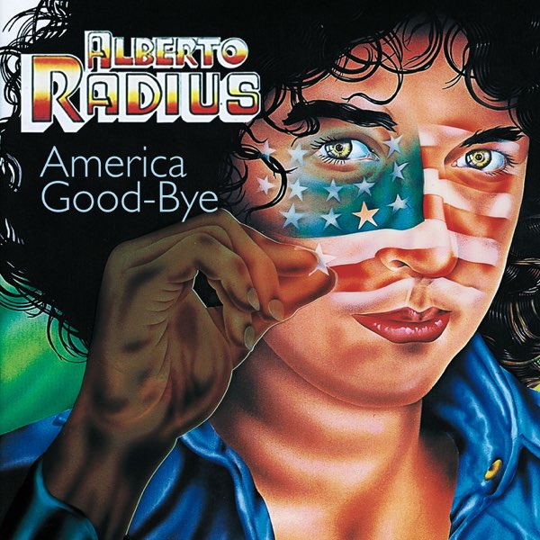 Vinile Alberto Radius - America Good-Bye (Numerato E Autografato) NUOVO SIGILLATO, EDIZIONE DEL 27/10/2023 SUBITO DISPONIBILE