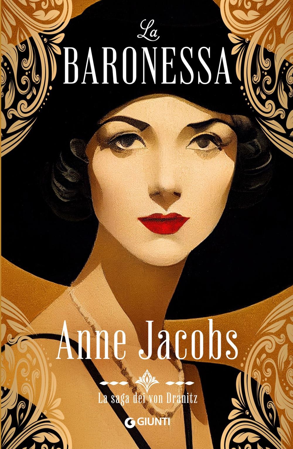Libri Anne Jacobs - La Baronessa NUOVO SIGILLATO, EDIZIONE DEL 10/01/2024 SUBITO DISPONIBILE