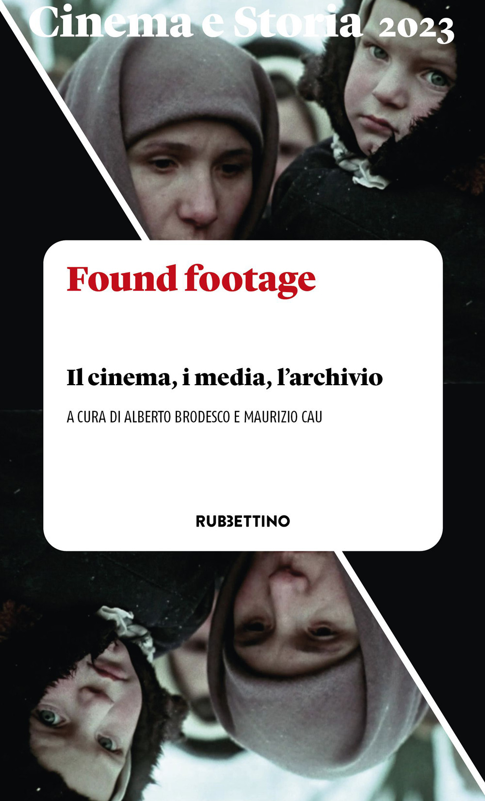 Libri Cinema E Storia (2023) Vol 01 NUOVO SIGILLATO, EDIZIONE DEL 09/10/2023 SUBITO DISPONIBILE