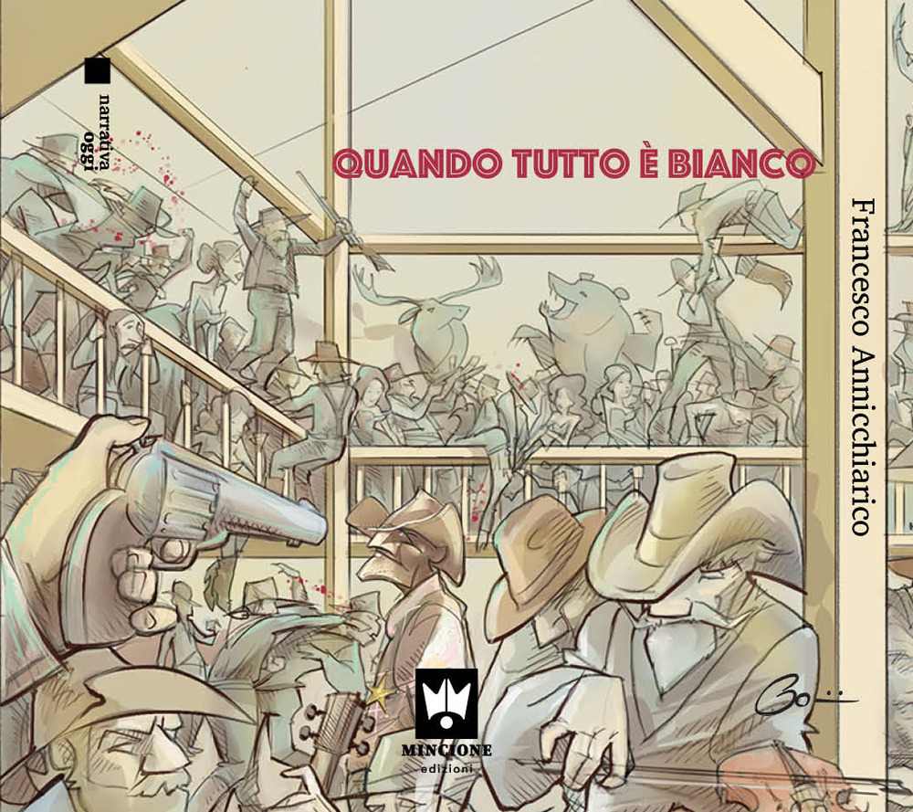 Libri Annicchiarico Francesco - Quando Tutto E Bianco NUOVO SIGILLATO, EDIZIONE DEL 06/11/2023 SUBITO DISPONIBILE