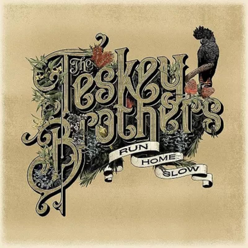 Vinile Teskey Brothers (The) - Run Home Slow (Green Vinyl) NUOVO SIGILLATO, EDIZIONE DEL 08/12/2023 SUBITO DISPONIBILE