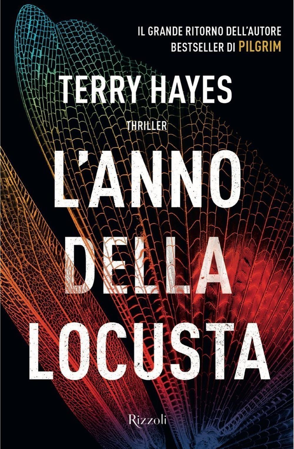 Libri Terry Hayes - L' Anno Della Locusta NUOVO SIGILLATO, EDIZIONE DEL 26/03/2024 SUBITO DISPONIBILE