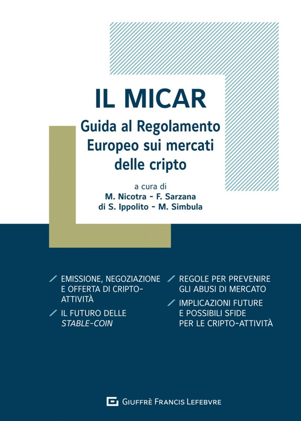 Libri Micar (Il) NUOVO SIGILLATO, EDIZIONE DEL 11/10/2023 SUBITO DISPONIBILE