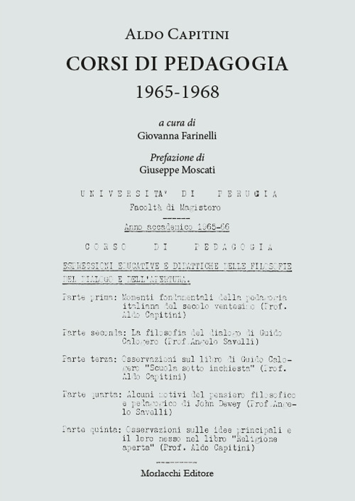Libri Aldo Capitini - Corsi Di Pedagogia 1965-1968 NUOVO SIGILLATO, EDIZIONE DEL 01/10/2023 SUBITO DISPONIBILE