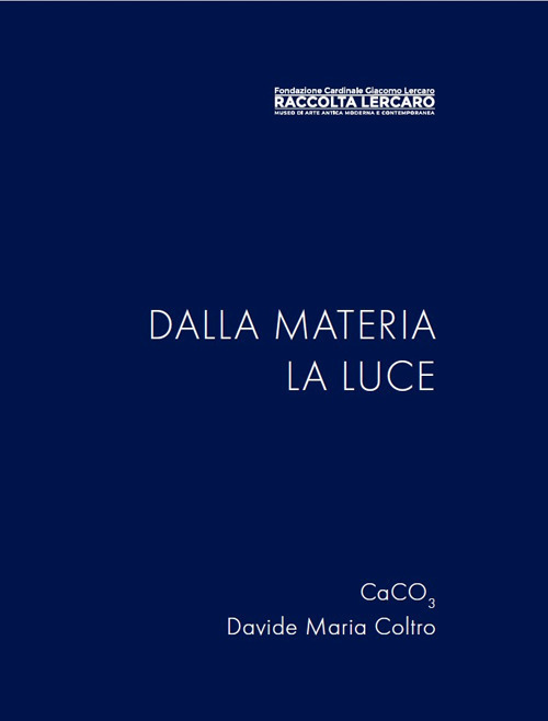Libri Coltro Davide Maria / CaCO3 - Dalla Materia La Luce. Ediz. Illustrata NUOVO SIGILLATO, EDIZIONE DEL 17/10/2023 SUBITO DISPONIBILE