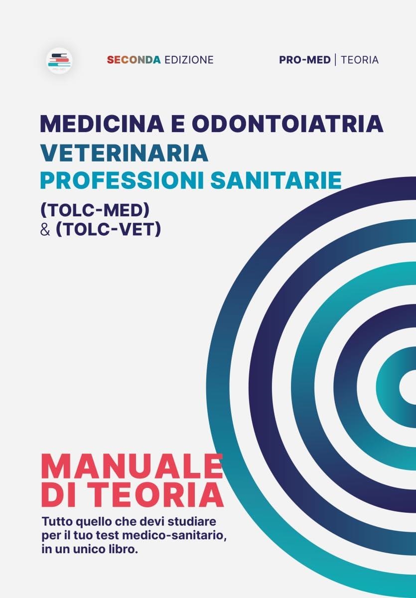 Libri Pro-Med. Manuale Di Teoria Per I Test Medico-Sanitari NUOVO SIGILLATO, EDIZIONE DEL 19/10/2023 SUBITO DISPONIBILE
