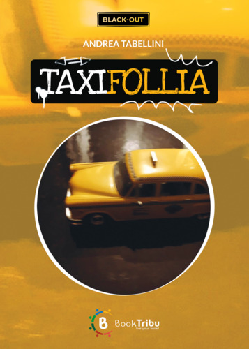 Libri Andrea Tabellini - Taxifollia NUOVO SIGILLATO, EDIZIONE DEL 28/10/2023 SUBITO DISPONIBILE