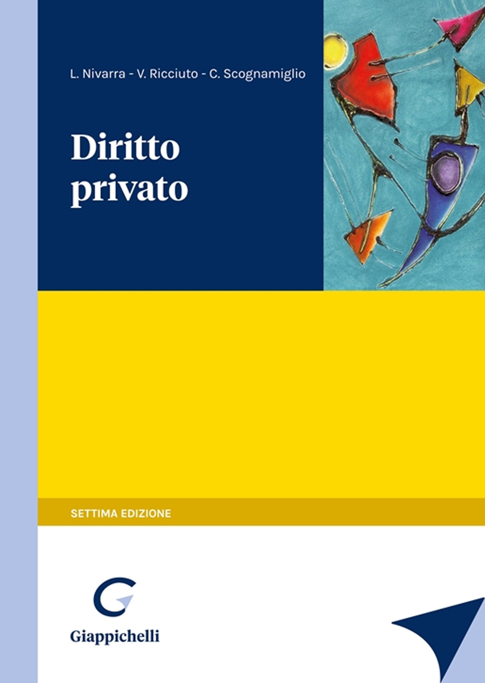 Libri Luca Nivarra / Vincenzo Ricciuto / Claudio Scognamiglio - Diritto Privato NUOVO SIGILLATO, EDIZIONE DEL 23/10/2023 SUBITO DISPONIBILE