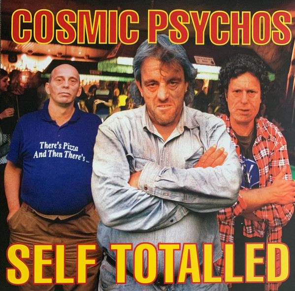 Vinile Cosmic Psychos - Self Totalled (Red Marble Vinyl) NUOVO SIGILLATO, EDIZIONE DEL 26/10/2023 SUBITO DISPONIBILE