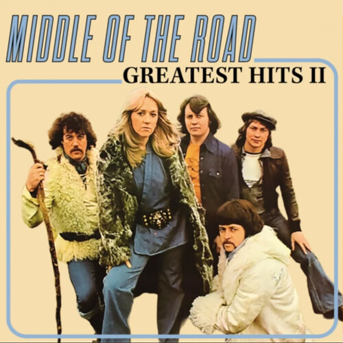 Vinile Middle Of The Road - Greatest Hits Vol. 2 NUOVO SIGILLATO, EDIZIONE DEL 22/11/2023 SUBITO DISPONIBILE