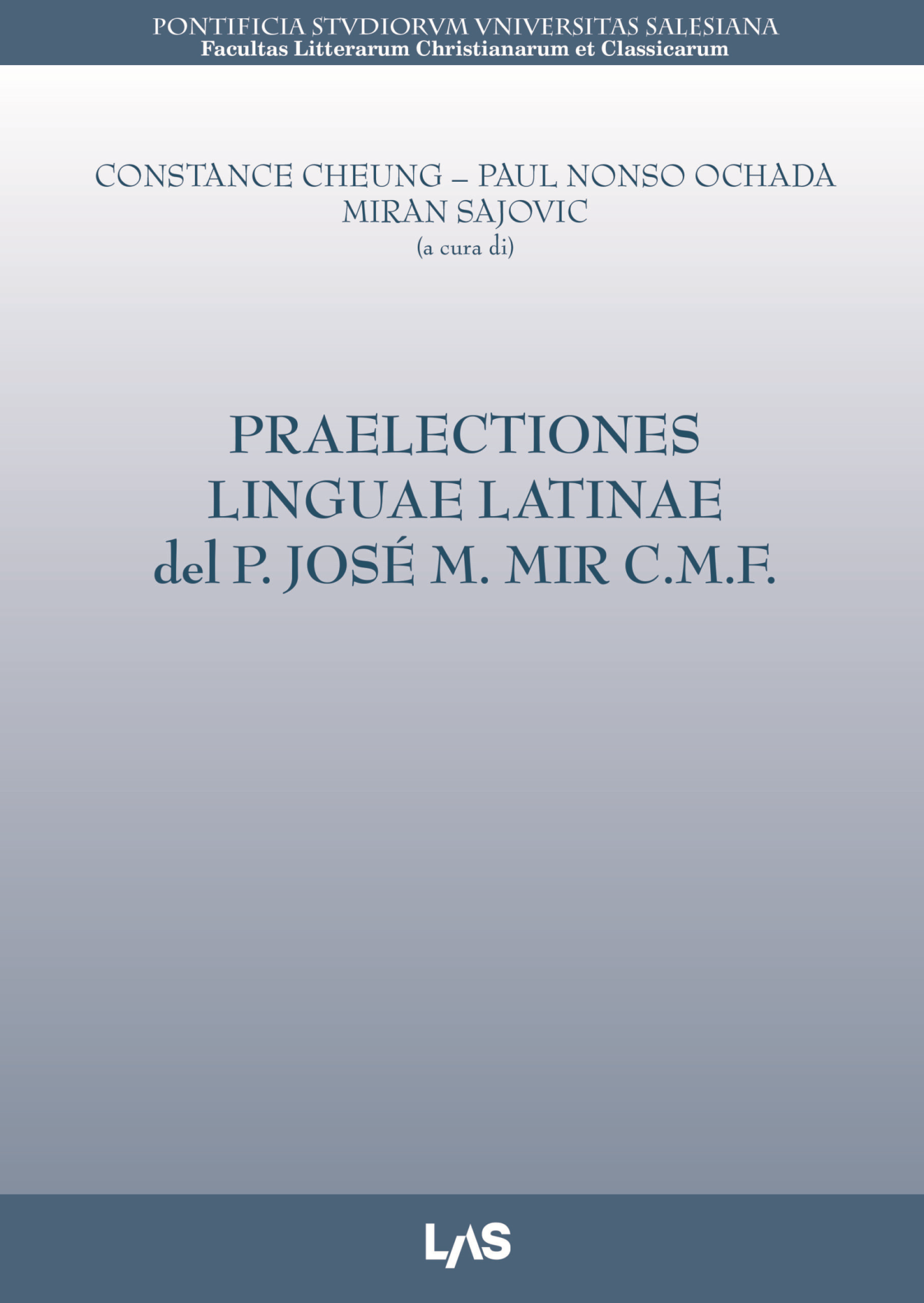 Libri Praelectiones Linguae Latinae Del P. Jose M. Mir C.M.F NUOVO SIGILLATO, EDIZIONE DEL 15/11/2023 SUBITO DISPONIBILE