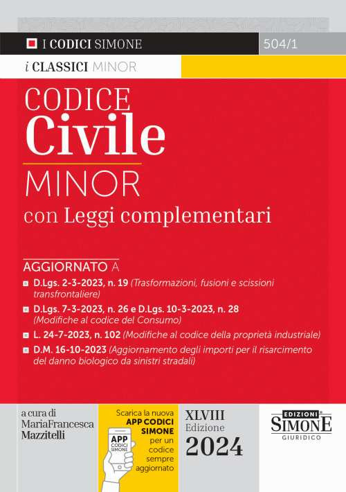 Libri Codice Civile. Ediz. Minor. Con App NUOVO SIGILLATO, EDIZIONE DEL 22/11/2023 SUBITO DISPONIBILE