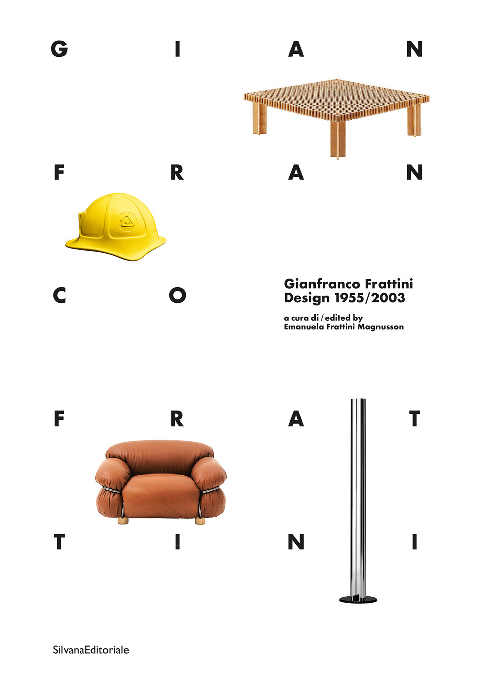 Libri Gianfranco Frattini. Design 1955-2003. Ediz. Italiana E Inglese NUOVO SIGILLATO, EDIZIONE DEL 05/12/2023 SUBITO DISPONIBILE