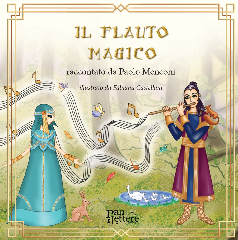 Libri Menconi Paolo - Il Flauto Magico Raccontato Da Paolo Menconi NUOVO SIGILLATO, EDIZIONE DEL 28/11/2023 SUBITO DISPONIBILE