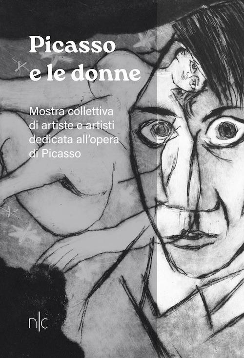 Libri Picasso E Le Donne NUOVO SIGILLATO, EDIZIONE DEL 11/11/2023 SUBITO DISPONIBILE