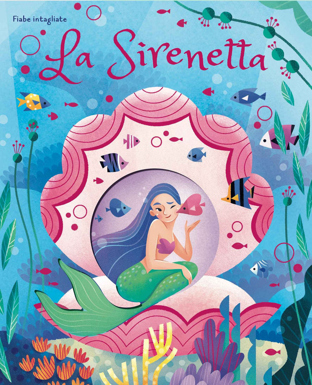 Libri Valentina Bonaguro - La Sirenetta. Fiabe Intagliate. Ediz. A Colori NUOVO SIGILLATO, EDIZIONE DEL 04/04/2024 SUBITO DISPONIBILE
