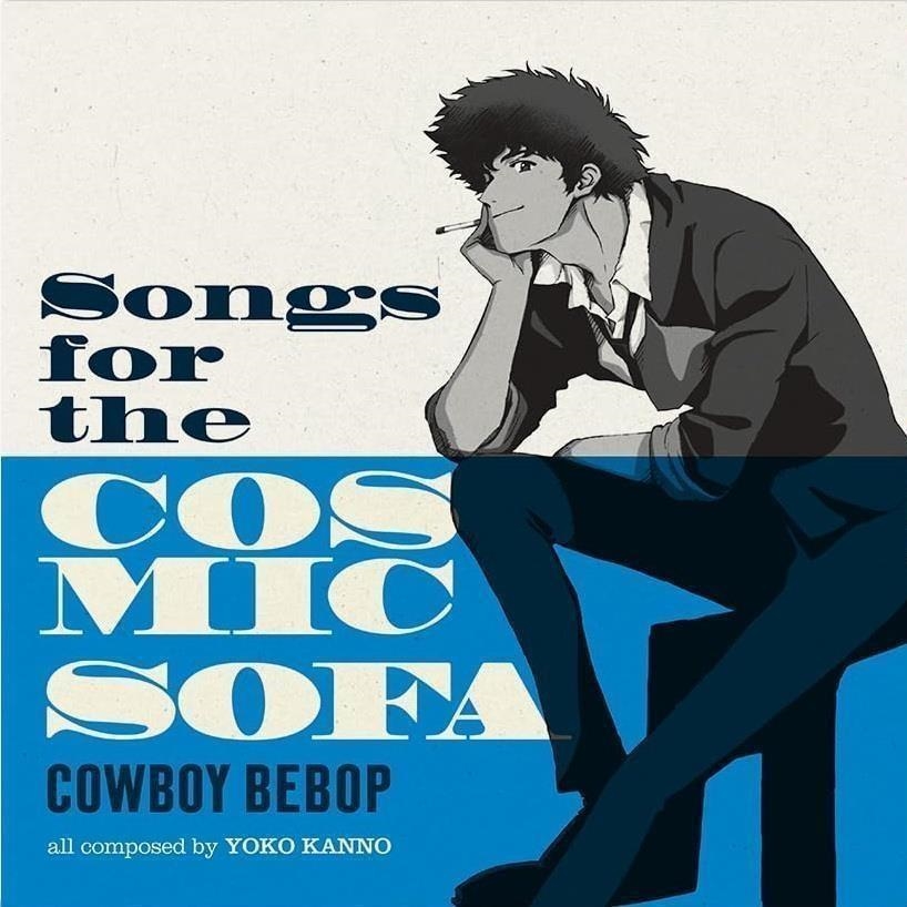 Vinile Yoko Kanno - Cowboy Bebop: Songs For The Cosmic Sofa NUOVO SIGILLATO, EDIZIONE DEL 09/02/2024 SUBITO DISPONIBILE
