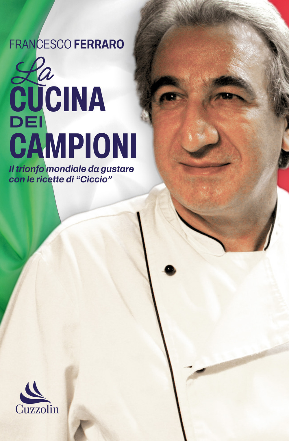 Libri Francesco Ferraro - La Cucina Dei Campioni NUOVO SIGILLATO, EDIZIONE DEL 20/11/2023 SUBITO DISPONIBILE