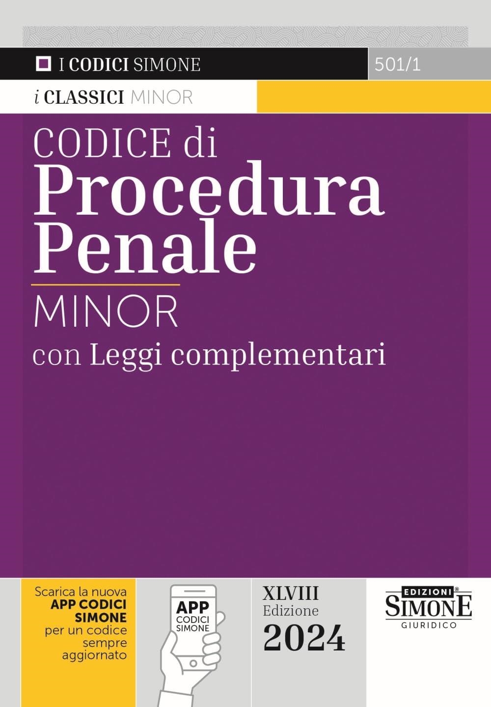 Libri Codice Di Procedura Penale Con Leggi Complementari. Ediz. Minor. Con App NUOVO SIGILLATO, EDIZIONE DEL 29/11/2023 SUBITO DISPONIBILE