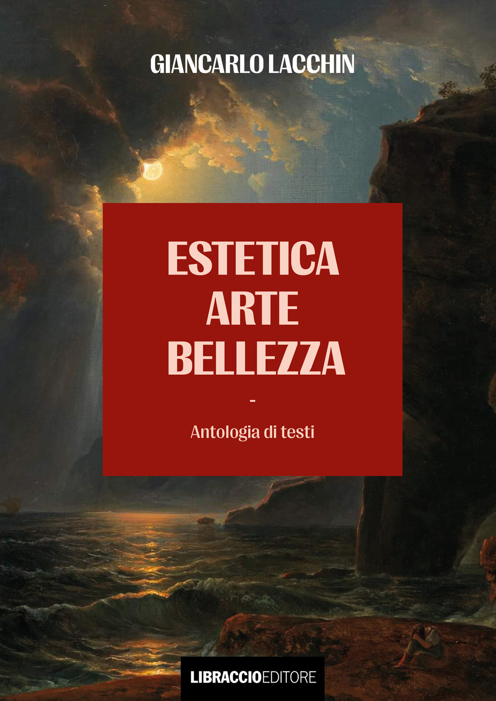 Libri Giancarlo Lacchin - Estetica Arte Bellezza NUOVO SIGILLATO, EDIZIONE DEL 01/12/2023 SUBITO DISPONIBILE