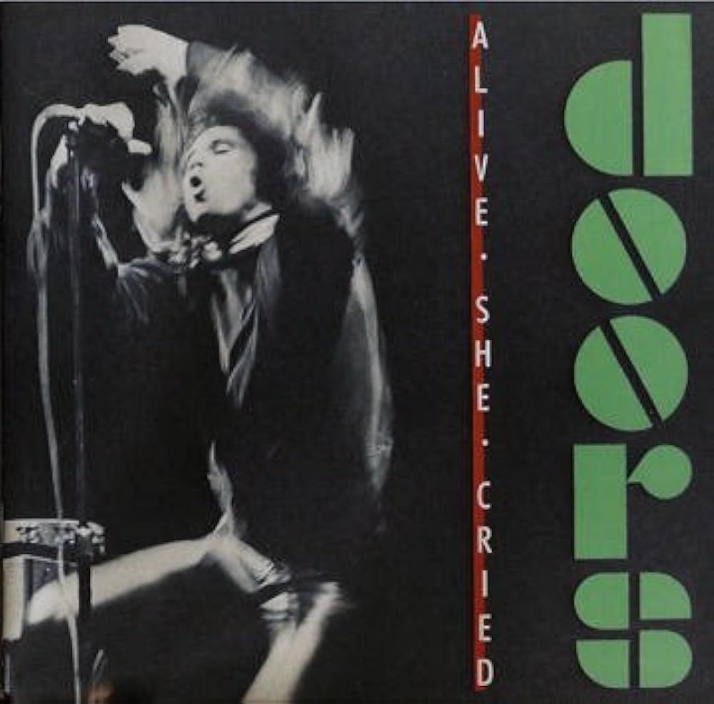 Vinile Doors (The) - Alive She Cried (40Th Anniversary) (Clear Vinyl) NUOVO SIGILLATO, EDIZIONE DEL 05/01/2024 SUBITO DISPONIBILE