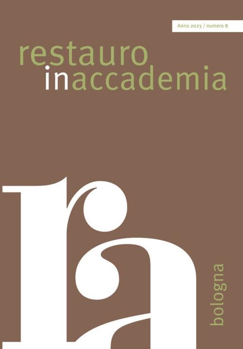 Libri Restauro In Accademia Vol 08 NUOVO SIGILLATO, EDIZIONE DEL 12/12/2023 SUBITO DISPONIBILE