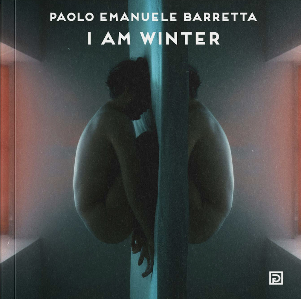 Libri Barretta Paolo Emanuele - I Am Winter NUOVO SIGILLATO, EDIZIONE DEL 13/12/2023 SUBITO DISPONIBILE