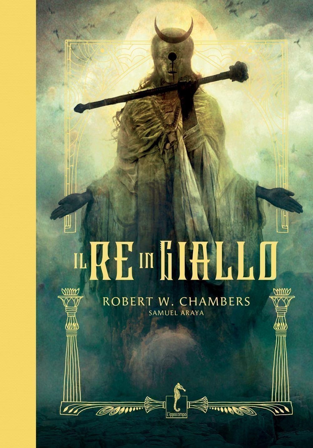 Libri Chambers Robert William - Il Re In Giallo. Ediz. A Colori NUOVO SIGILLATO, EDIZIONE DEL 04/04/2024 SUBITO DISPONIBILE