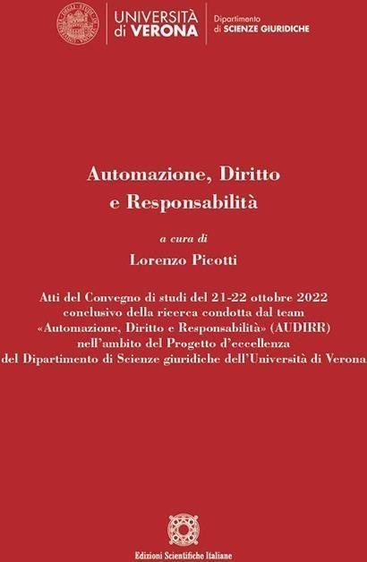 Libri Automazione, Diritto E Responsabilita NUOVO SIGILLATO, EDIZIONE DEL 15/09/2023 SUBITO DISPONIBILE