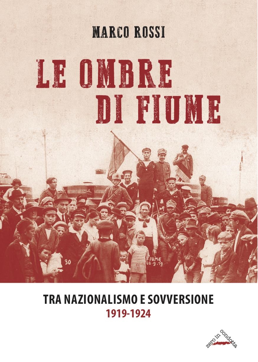 Libri Marco Rossi - Le Ombre Di Fiume NUOVO SIGILLATO, EDIZIONE DEL 03/01/2024 SUBITO DISPONIBILE