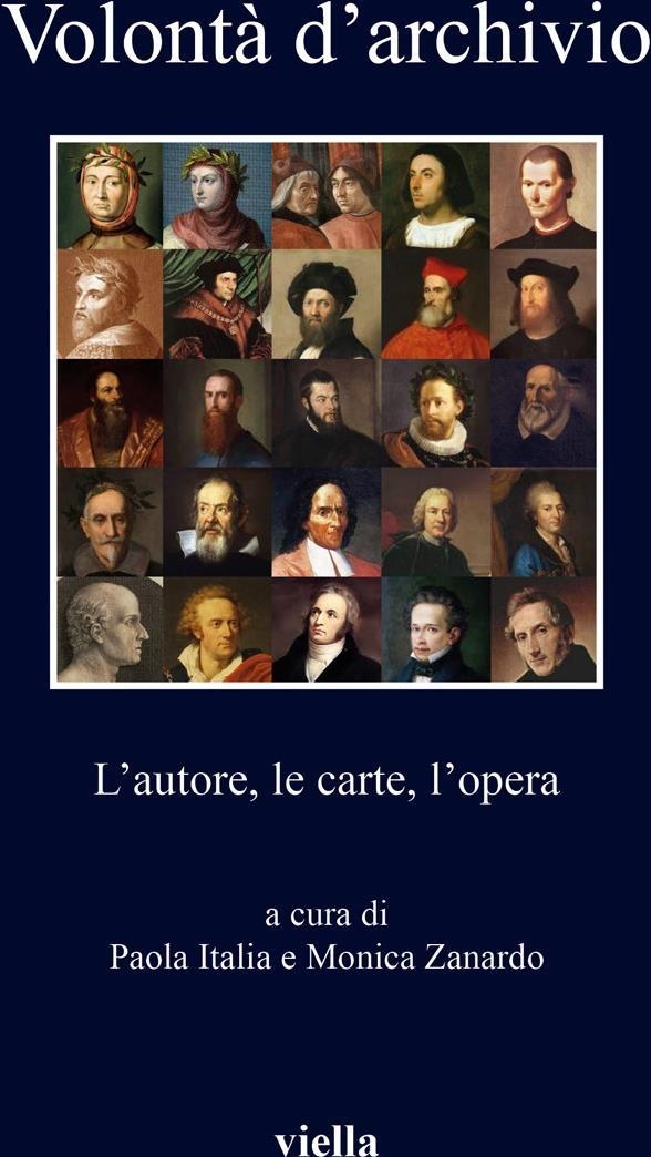 Libri Volonta D'archivio. L'autore, Le Carte, L'opera NUOVO SIGILLATO, EDIZIONE DEL 19/01/2024 SUBITO DISPONIBILE