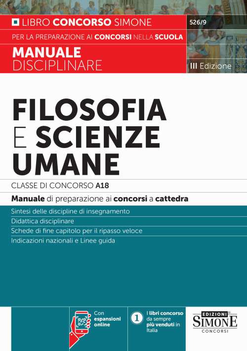 Libri Filosofia E Scienze Umane. Classe Di Concorso A18 (Ex A036). Manuale Disciplinare Per La Preparazione Ai Concorsi A Cattedra. Con Aggiornamento Online NUOVO SIGILLATO, EDIZIONE DEL 28/12/2023 SUBITO DISPONIBILE