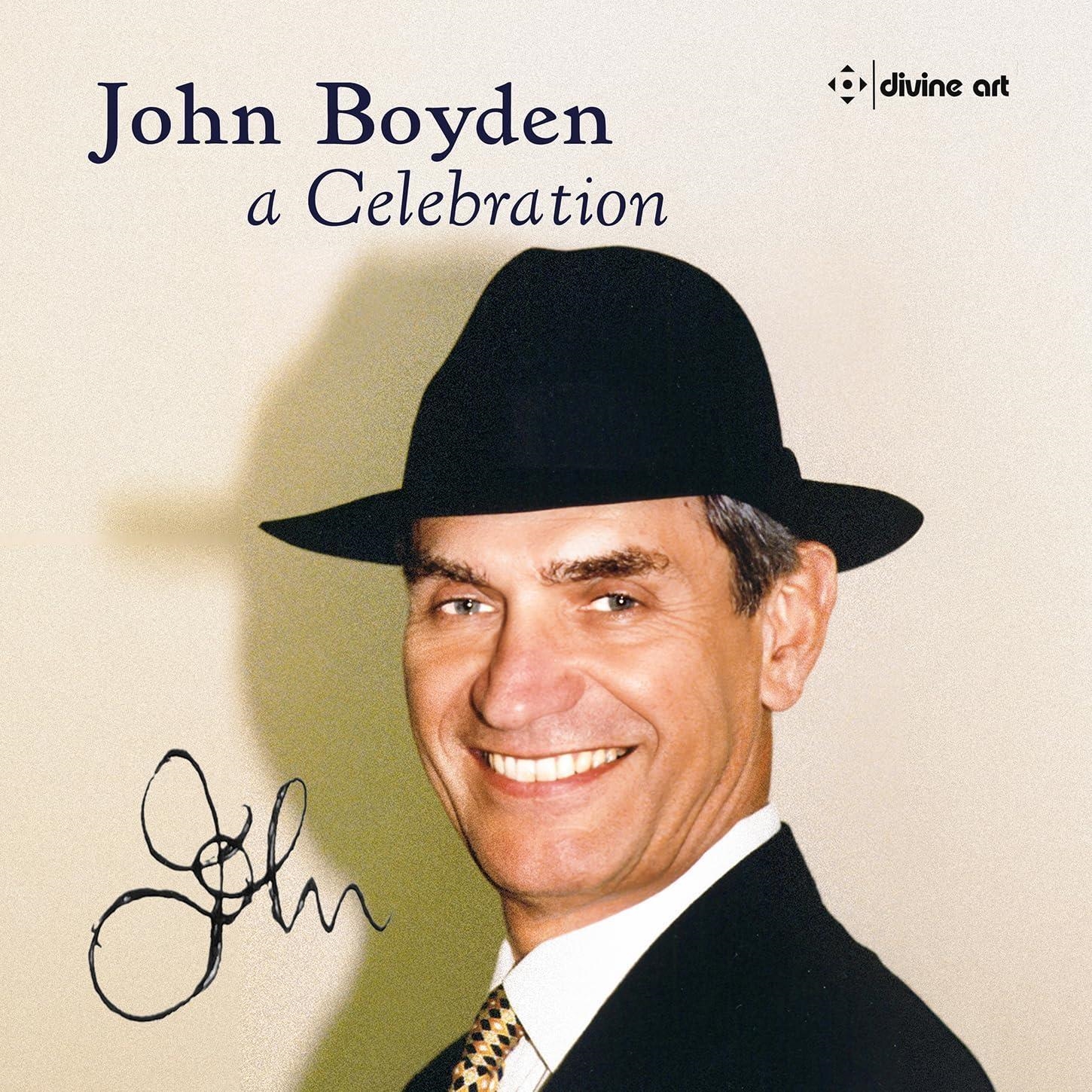 Audio Cd John Boyden - A Celebration (2 Cd) NUOVO SIGILLATO, EDIZIONE DEL 06/02/2024 SUBITO DISPONIBILE