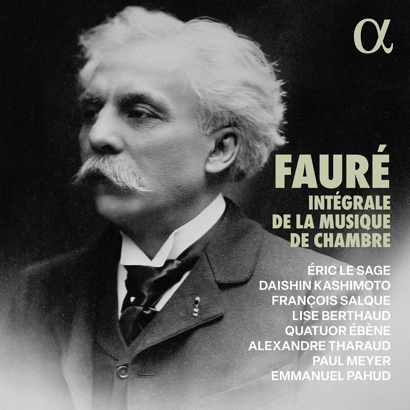 Audio Cd Gabriel Faure' - Integrale De La Musique De Chambre (6 Cd) NUOVO SIGILLATO, EDIZIONE DEL 06/02/2024 SUBITO DISPONIBILE