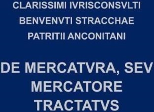 Libri Stracca Benvenuto - De Mercatuvra Sev Mercatore Tractatus NUOVO SIGILLATO EDIZIONE DEL SUBITO DISPONIBILE