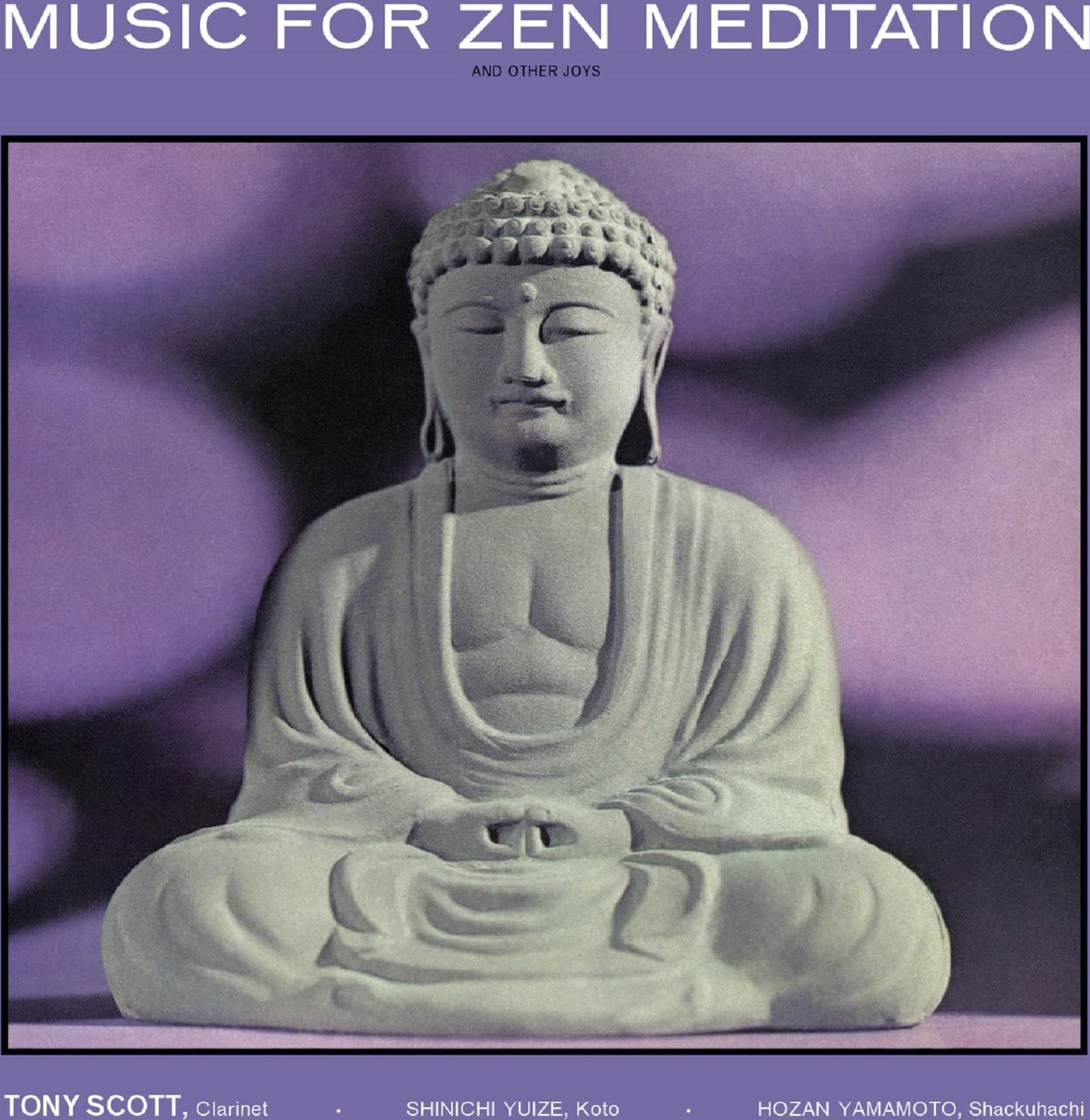 Vinile Tony Scott - Musc For Zen Meditation (Verve By Request) NUOVO SIGILLATO, EDIZIONE DEL 08/03/2024 SUBITO DISPONIBILE