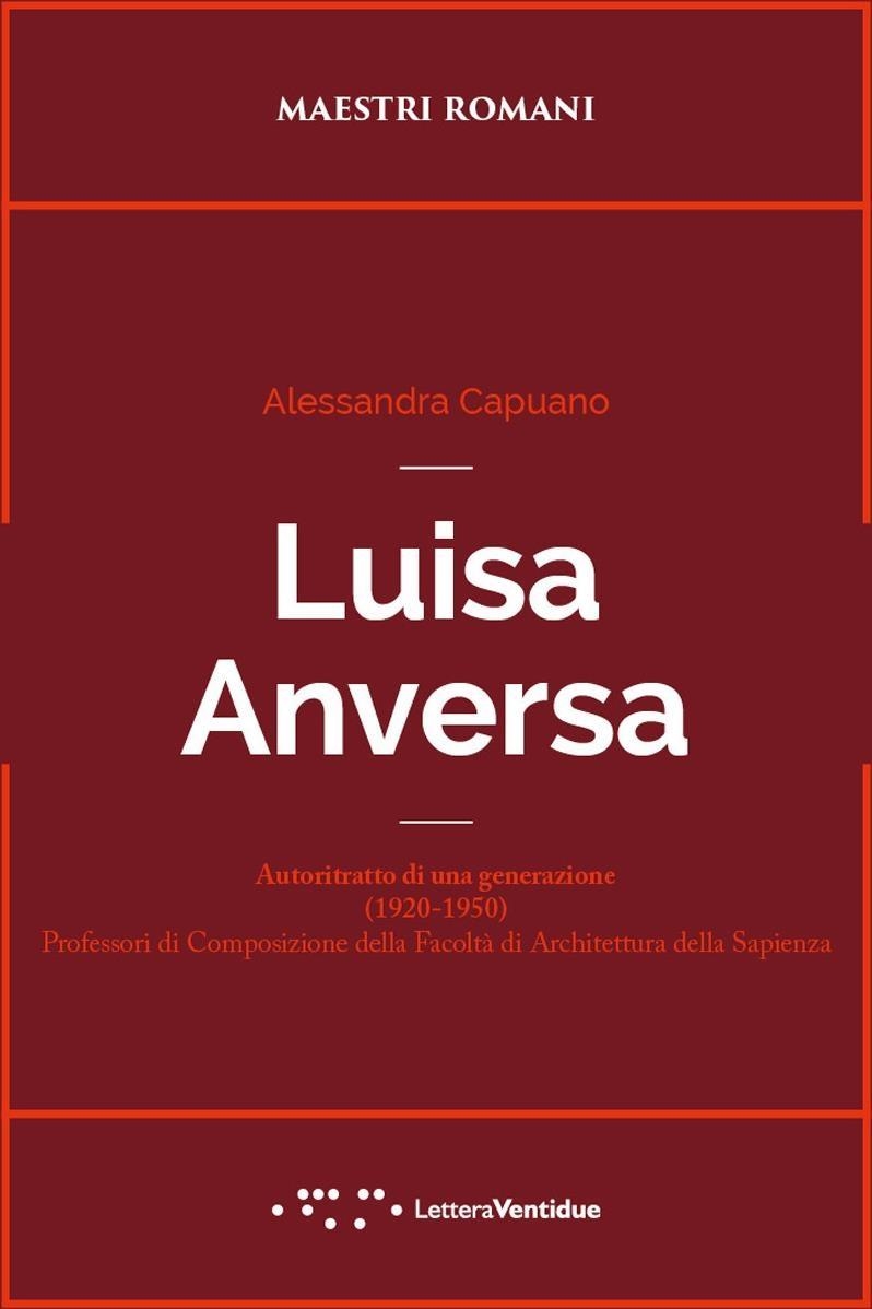 Libri Alessandra Capuano - Luisa Anversa NUOVO SIGILLATO, EDIZIONE DEL 14/02/2024 SUBITO DISPONIBILE