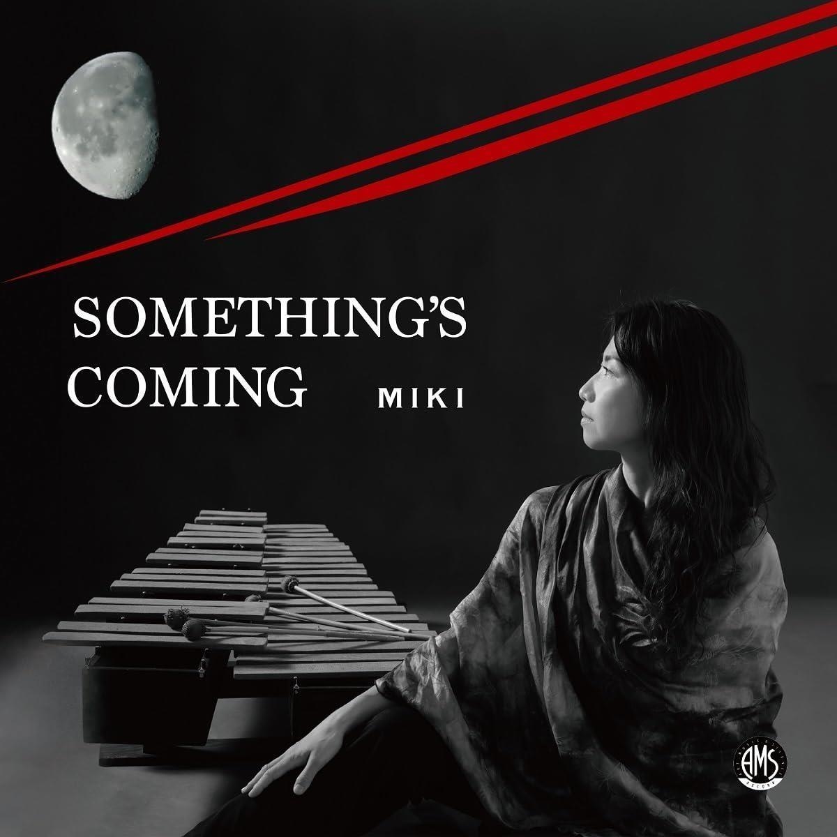 Audio Cd Miki - Somethings Coming (Nanika Okorisou) NUOVO SIGILLATO, EDIZIONE DEL 13/03/2024 SUBITO DISPONIBILE