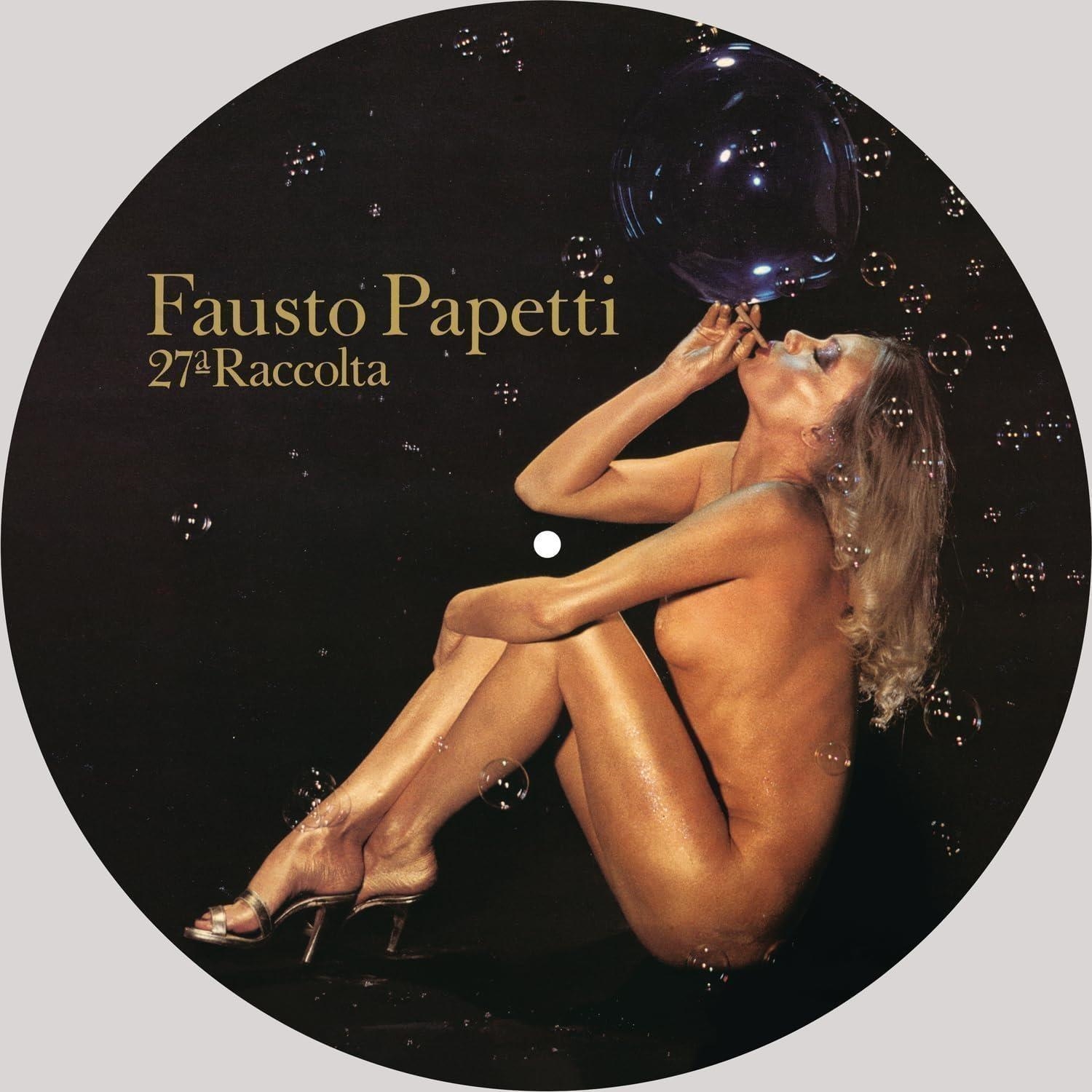 Vinile Fausto Papetti - 27A Raccolta (Picture Disc) NUOVO SIGILLATO, EDIZIONE DEL 15/03/2024 SUBITO DISPONIBILE