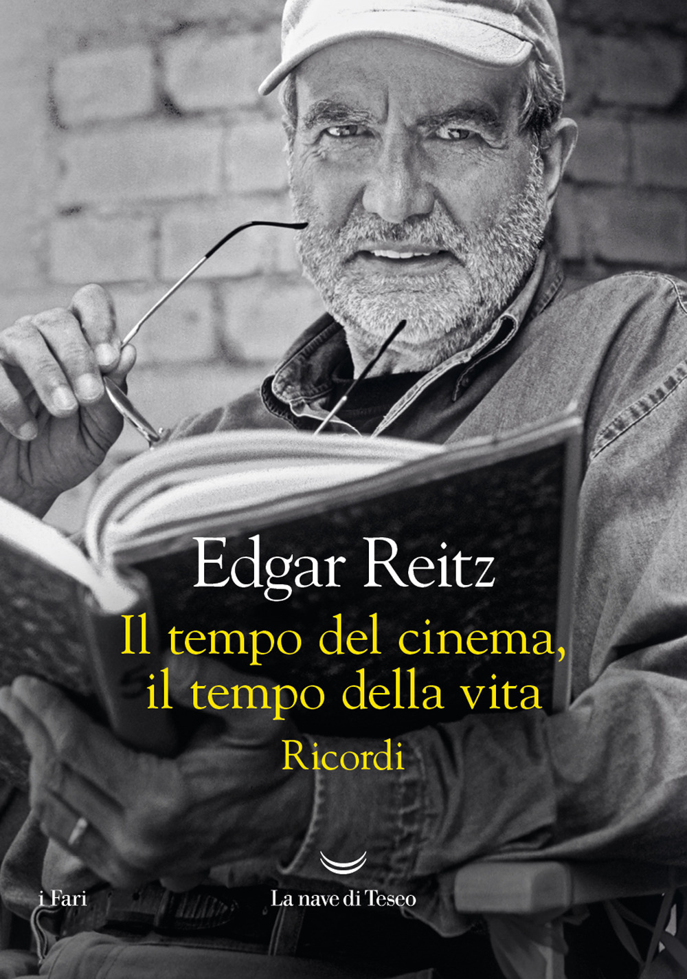 Libri Edgar Reitz - Il Tempo Del Cinema Il Della Vita. Ricordi NUOVO SIGILLATO EDIZIONE DEL SUBITO DISPONIBILE