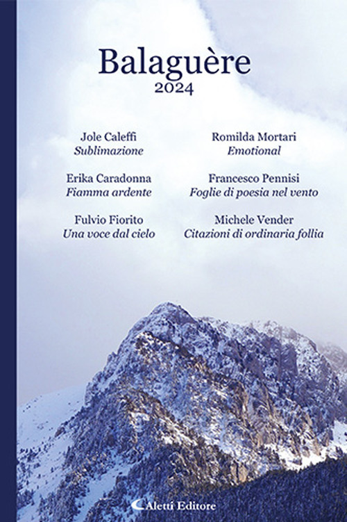 Libri Balaguere 2024 NUOVO SIGILLATO, EDIZIONE DEL 06/03/2024 SUBITO DISPONIBILE