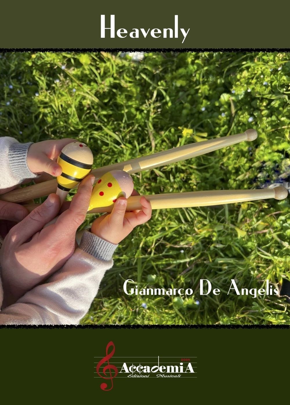 Libri De Angelis Gianmarco - Heavenly NUOVO SIGILLATO, EDIZIONE DEL 12/03/2024 SUBITO DISPONIBILE