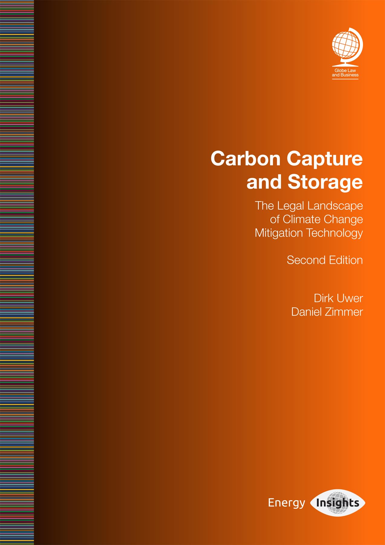 LIbri UK/US Uwer, Zimmer - Carbon Capture And Storage NUOVO SIGILLATO, EDIZIONE DEL 18/03/2024 SUBITO DISPONIBILE