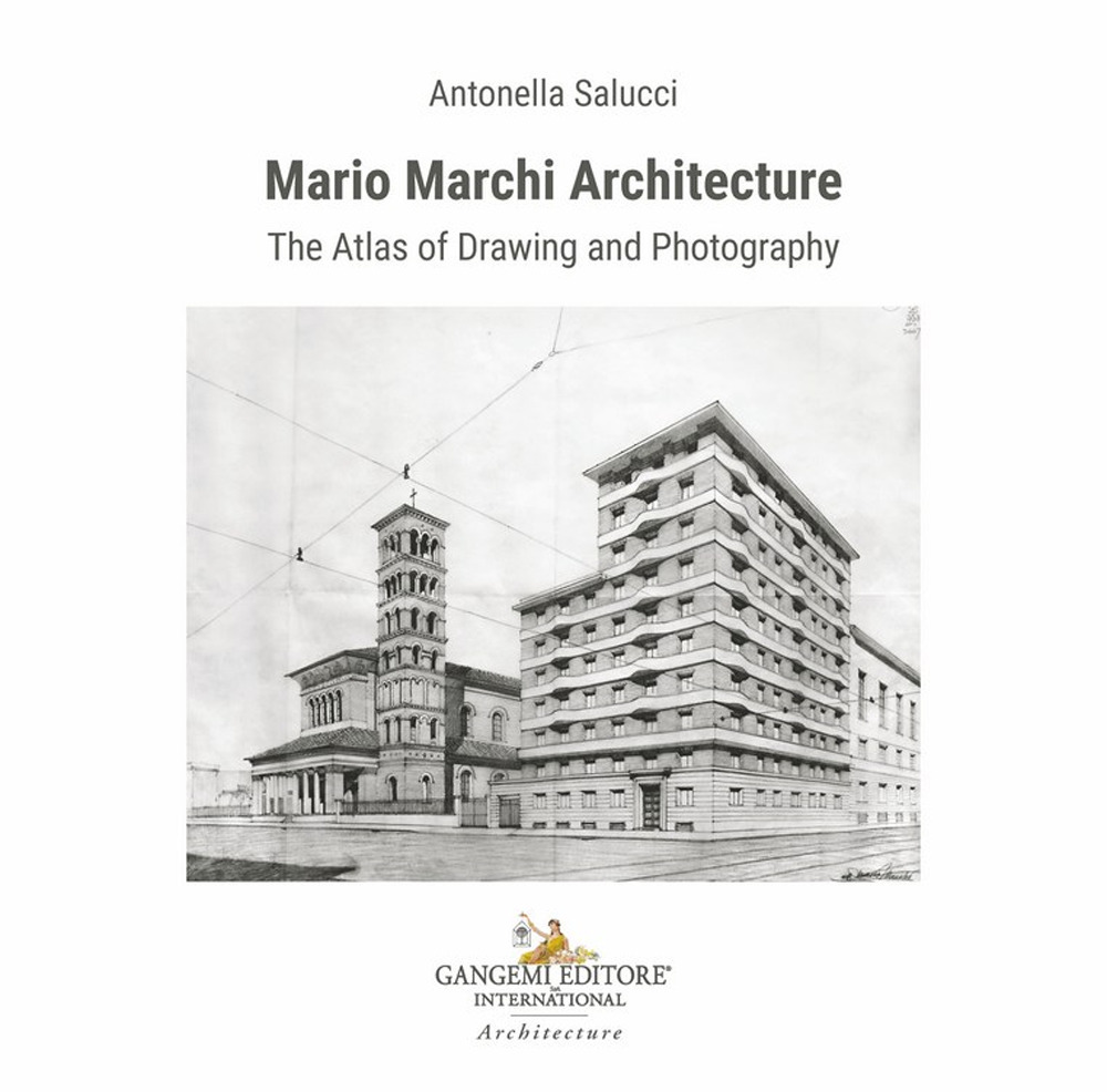 Libri Salucci Antonella - Mario Marchi Architecture. The Atlas Of Drawing And Photography. Ediz. Illustrata NUOVO SIGILLATO, EDIZIONE DEL 09/04/2024 SUBITO DISPONIBILE