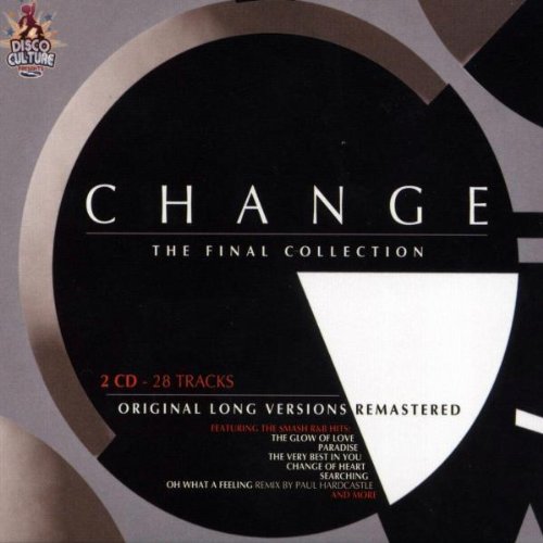 Audio Cd Change - The Final Collection (2 Cd) NUOVO SIGILLATO, EDIZIONE DEL 13/06/2007 SUBITO DISPONIBILE