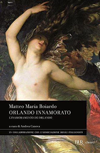 Libri Boiardo Matteo Maria - Orlando Innamorato Linamoramento De NUOVO SIGILLATO EDIZIONE DEL SUBITO DISPONIBILE