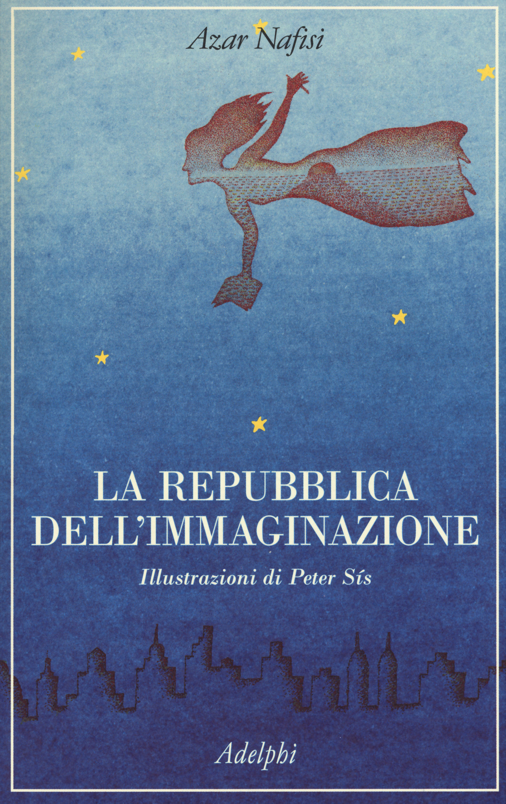 Libri Azar Nafisi - La Repubblica Dell'Immaginazione NUOVO SIGILLATO, EDIZIONE DEL 17/09/2015 SUBITO DISPONIBILE