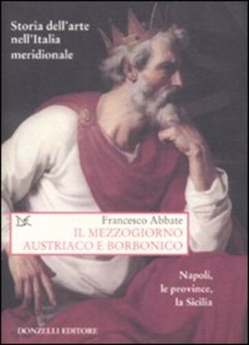 Libri Storia Dell'Arte Nell'Italia Meridionale Vol 05: Il Mezzogiorno NUOVO SIGILLATO, EDIZIONE DEL 17/04/2009 SUBITO DISPONIBILE