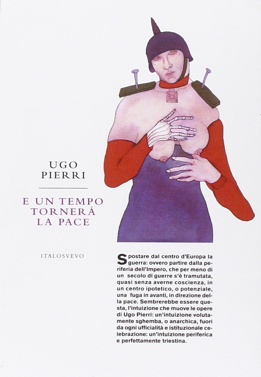 Libri Ugo Pierri - E Un Tempo Tornera La Pace NUOVO SIGILLATO, EDIZIONE DEL 01/05/2013 SUBITO DISPONIBILE